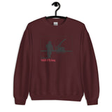 "Still Flying" Unisex Sweatshirt